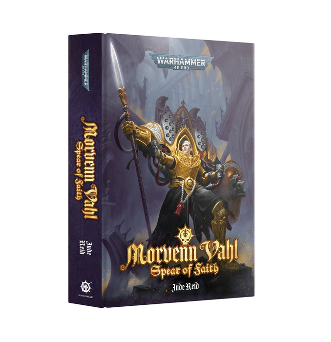 Morvenn Vahl: Spear of Faith (Hardcover Black Library Book)