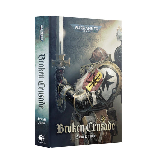 Broken Crusade Hardcover Black Library Book