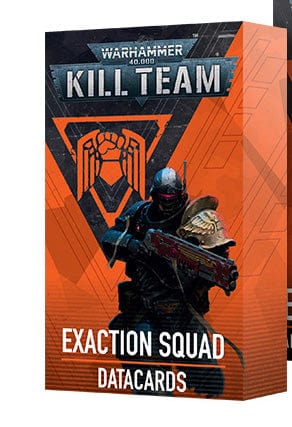 Kill Team Datacards: Exaction Squad